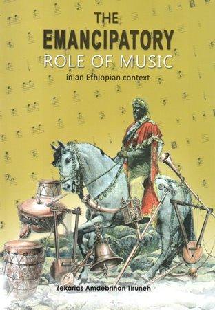 The Emancipatory Role of Music in an Ethiopian Context - yabeto